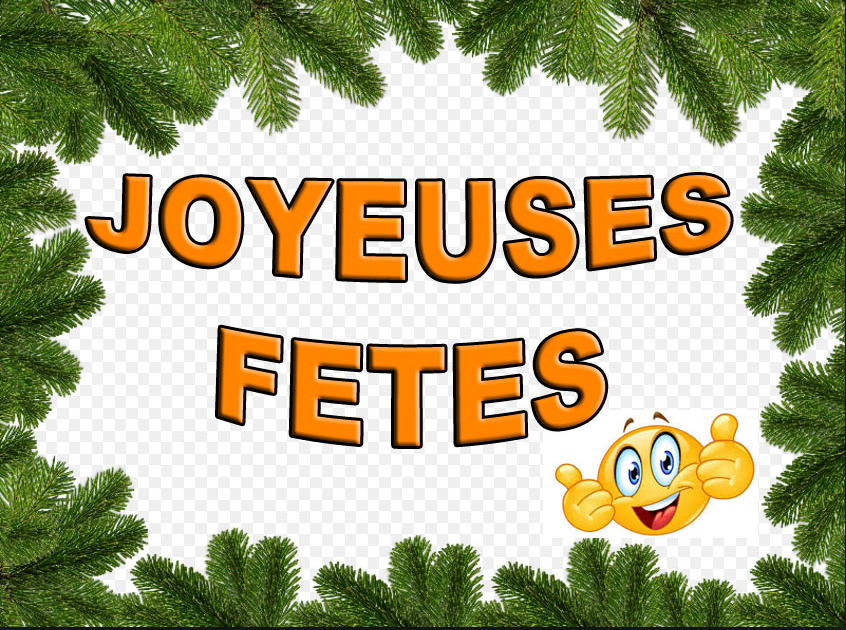 JOYEUSES FETES